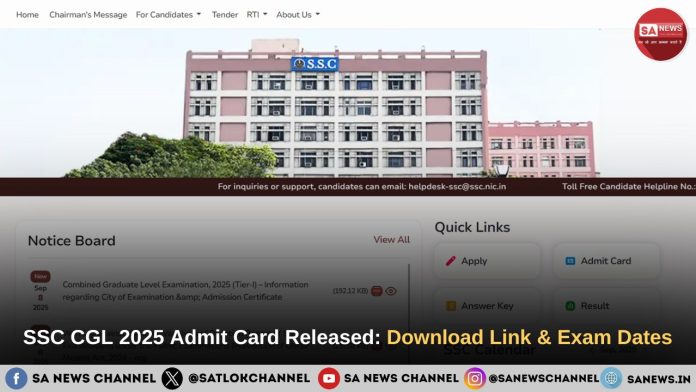 SSC CGL 2025 Admit Card Released: Exam Dates & Key Guidelines