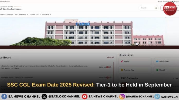 SSC CGL Exam Date 2025 Revised Tier-1 to be Held in September, Check New Schedule