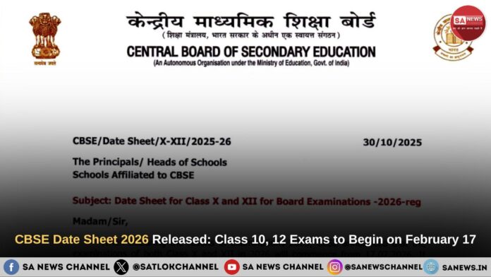 CBSE Date Sheet 2026 Released Class 10, 12 Exams to Begin on February 17 CBSE Date Sheet 2026 Released Class 10, 12 Exams to Begin on February 17