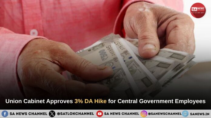 Union Cabinet Approves 3% DA Hike for Central Government Employees
