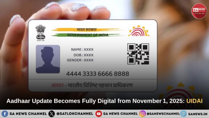 Aadhaar Update Becomes Fully Digital from November 1, 2025: UIDAI Overhauls Process and Fees