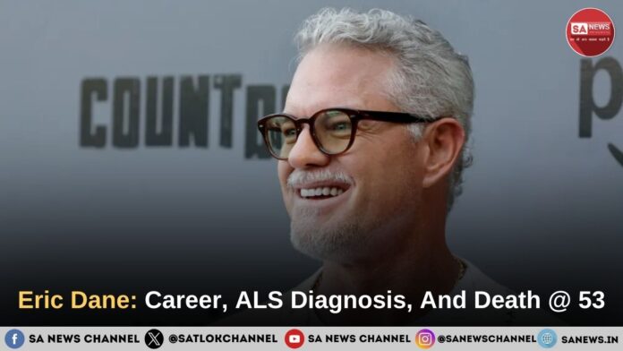 Eric Dane Dead at 53: Grey's Anatomy Star Passes Away