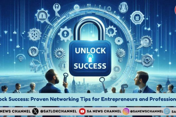 Business Networking Tips: Unlock Success Proven Networking Tips for Entrepreneurs and Professionals