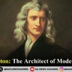 Isaac Newton The Architect of Classical Physics