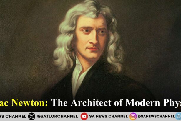 Isaac Newton The Architect of Classical Physics