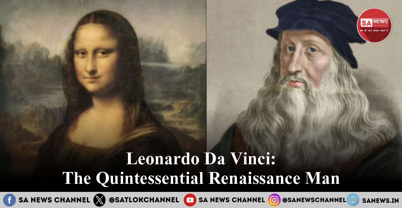 Leonardo Da Vinci: The Quintessential Renaissance Man [10 Points]