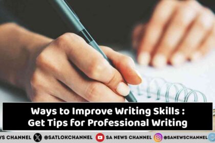Ways to Improve Writing Skills