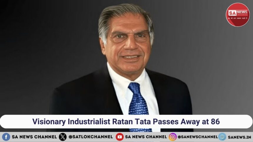 Visionary Industrialist Ratan Tata Passes Away at 86