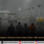 Weather In Bengaluru Worsens Amid Heavy Rains IMD Issues Orange Alert 