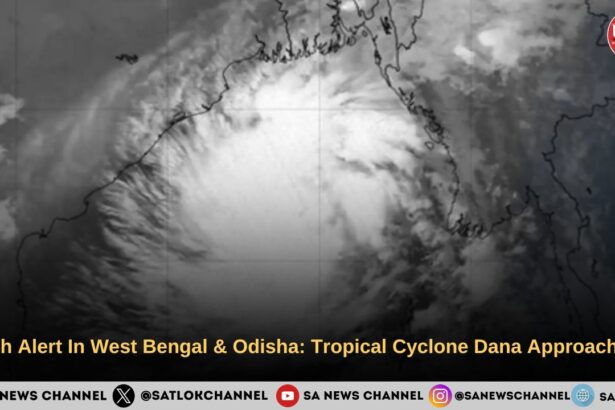 High Alert In West Bengal & Odisha Tropical Cyclone Dana Approaches