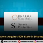 Seren Productions Acquires 50% Stake in Dharma Productions