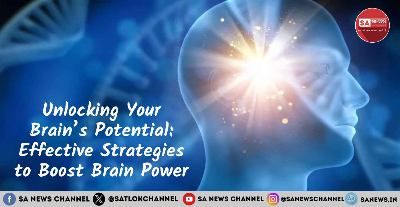 Unlocking Your Brain’s Potential: Effective Strategies to Boost Brain ...