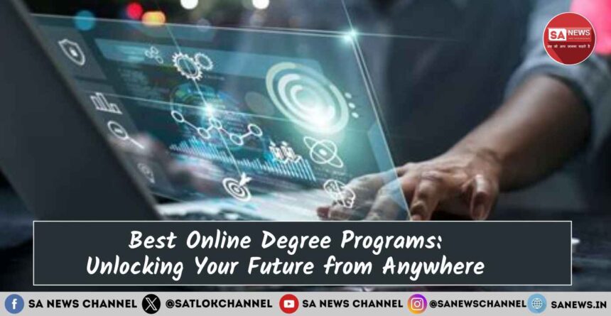 Best Online Degree Programs Unlocking Your Future from Anywhere