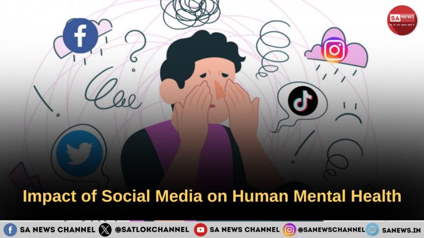 Impact of Social Media on Human Mental Health