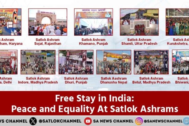 Free Stay in India: Peace and Equality At Satlok Ashrams 