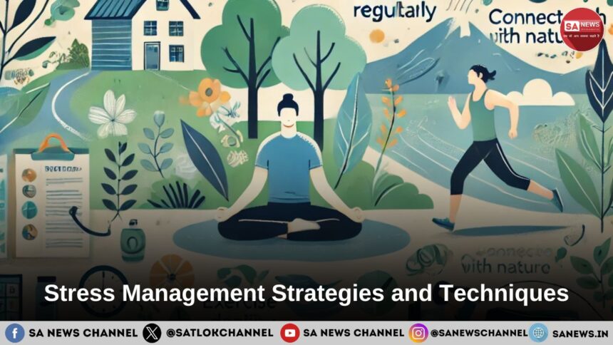 Stress Management Strategies and Techniques