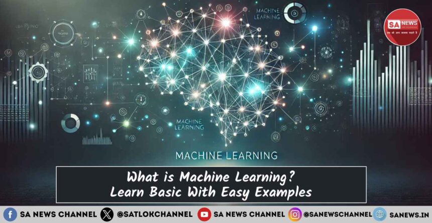 What is Machine Learning