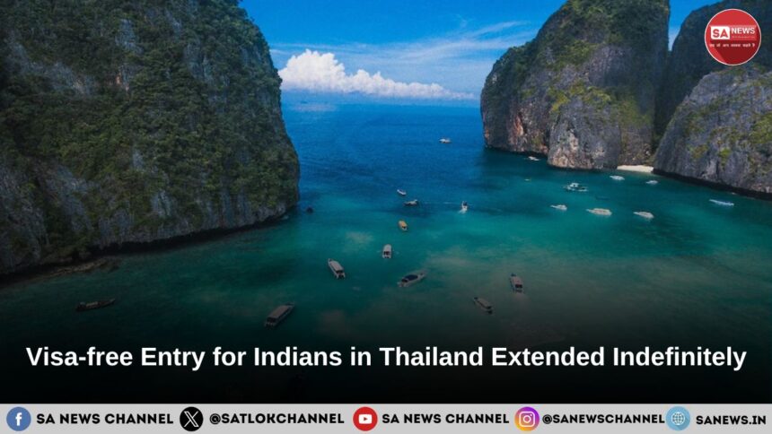 Indefinite Extension of Visa-Free Entry for Indians in Thailand