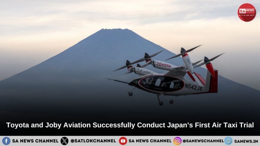 Toyota and Joby Aviation Successfully Conduct Japan’s First Air Taxi Trial