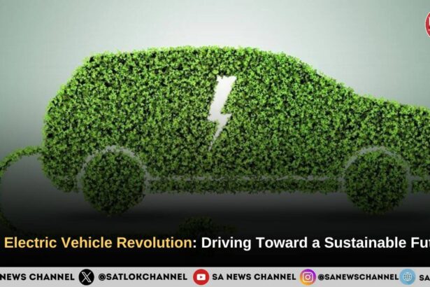 The Electric Vehicle Revolution Driving Toward a Sustainable Future