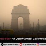 Delhi Battles 'Very Poor' Air Quality Amidst Government Interventions