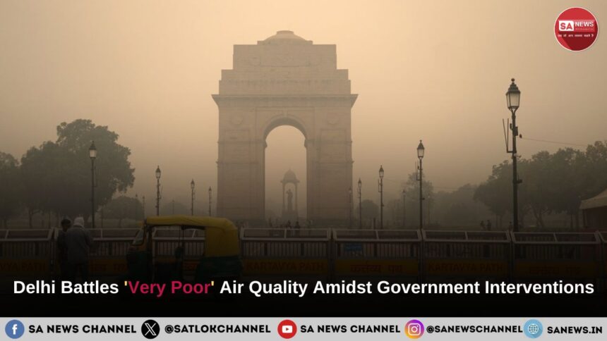 Delhi Battles 'Very Poor' Air Quality Amidst Government Interventions