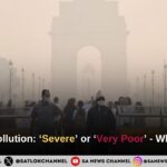Delhi Air Pollution: ‘Severe’ or ‘very poor’ - What's AQI ? 