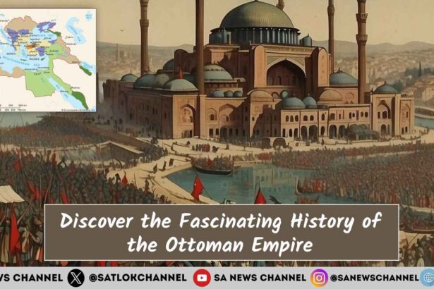 Discover the Fascinating History of the Ottoman Empire
