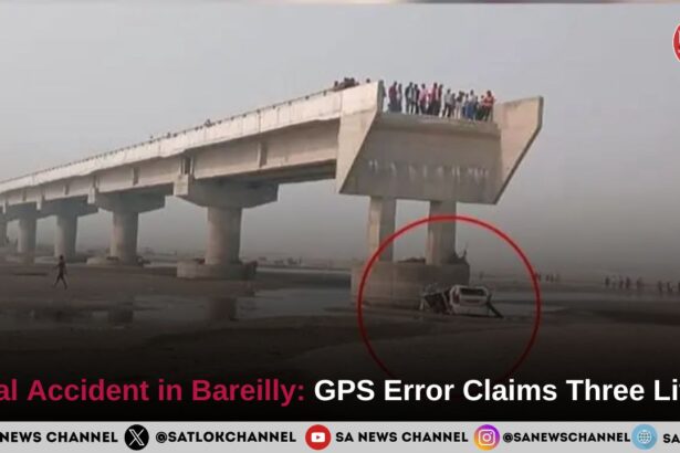 Fatal Accident in Bareilly GPS Error Claims Three Lives