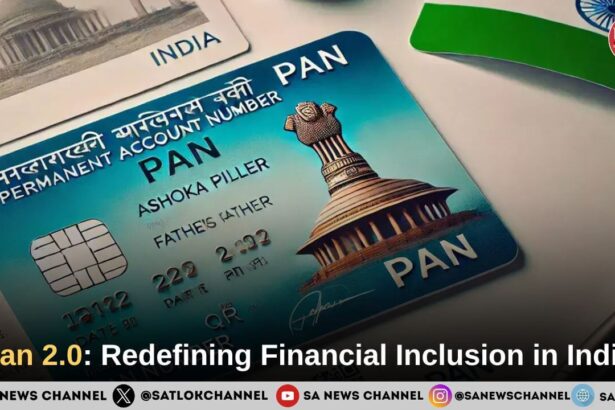 Pan 2.0 Redefining Financial Inclusion in India