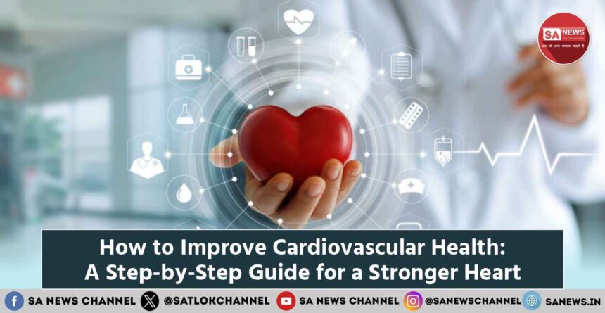 How to Improve Cardiovascular Health