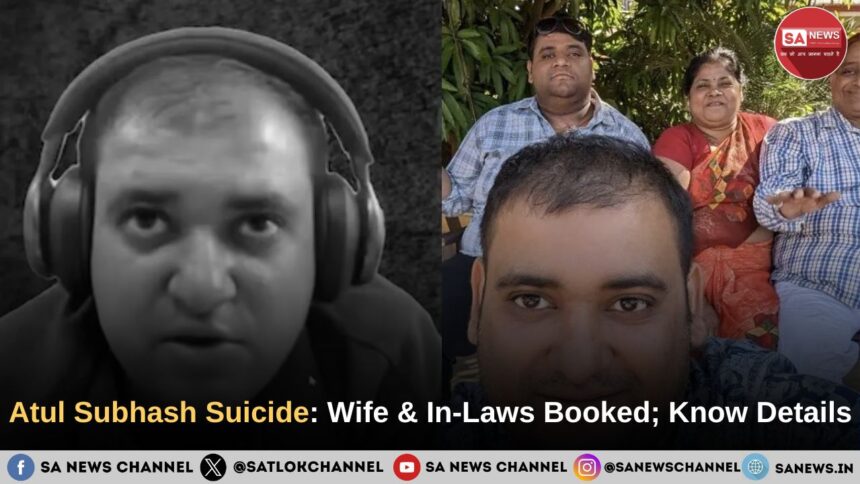 Atul Subhash Suicide News: Wife & In-Laws Booked; Know Details