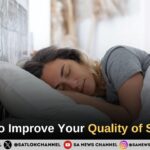 How to Improve Your Quality of Sleep