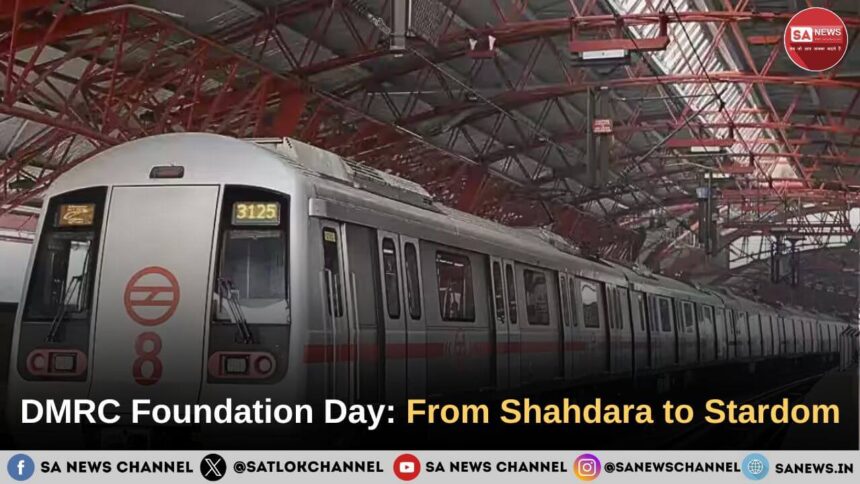 DMRC Foundation Day From Shahdara to Stardom A Journey of Metro’s Transformation