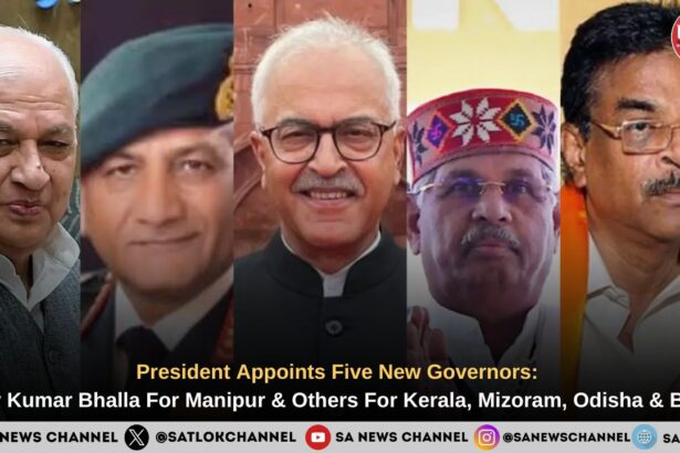 President Appoints Five New Governors Ajay Kumar Bhalla For Manipur & Others For Kerala, Mizoram, Odisha & Bihar