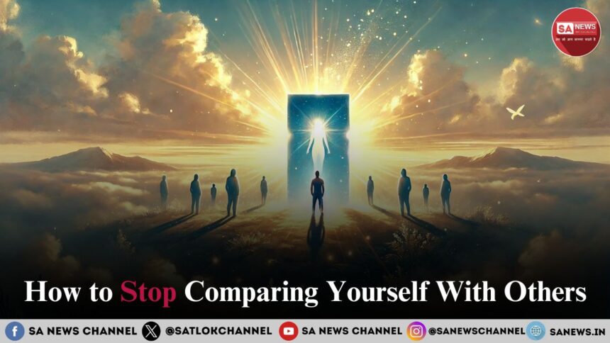 How to Stop Comparing Yourself With Others