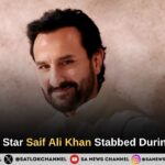 Bollywood Star Saif Ali Khan Stabbed During Robbery A Wake-Up Call to Life’s Fragility
