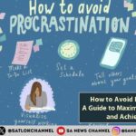 How to Avoid Procrastination