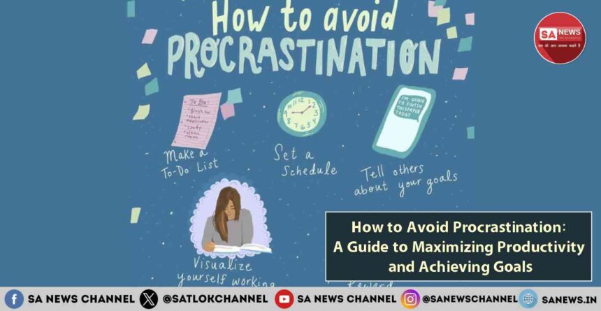 How to Avoid Procrastination