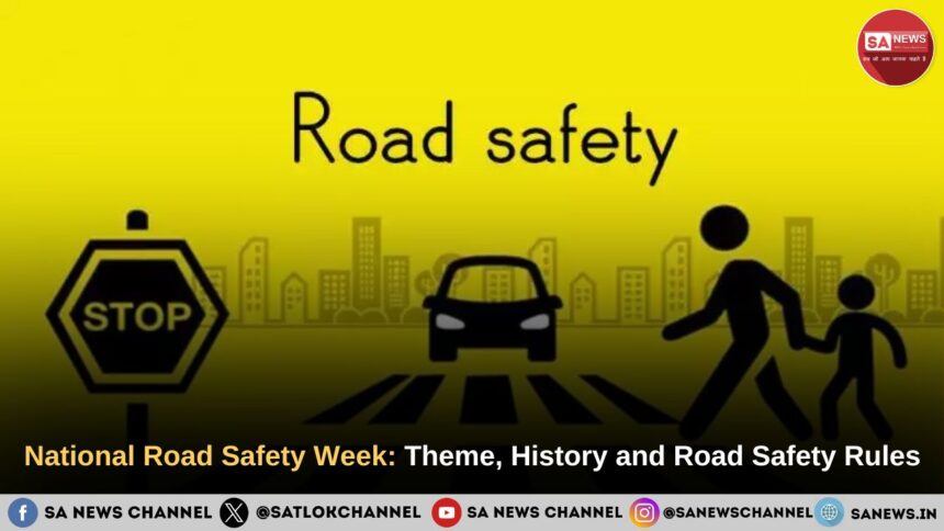 National Road Safety Week 2025 Theme, History, Significance & Road Safety Rules