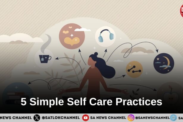 5 Simple Self Care Practices
