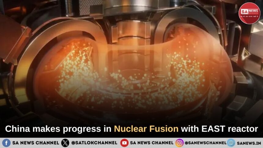China makes progress in nuclear fusion with EAST reactor