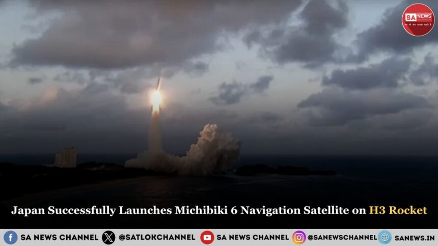 Japan Successfully Launches Michibiki 6 Navigation Satellite on H3 Rocket