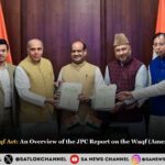 Reforming the Waqf Act: An Overview of the JPC Report on the Waqf (Amendment) Bill, 2024