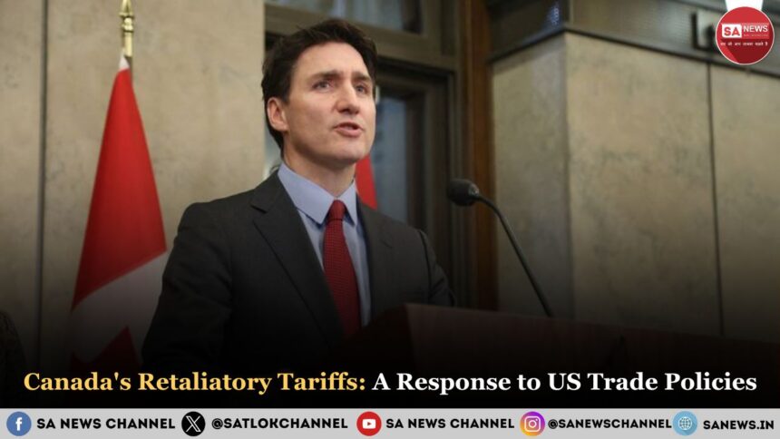 Canada's Retaliatory Tariffs: A Response to US Trade Policies