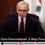 Lebanon's New Government: A Step Towards Hope