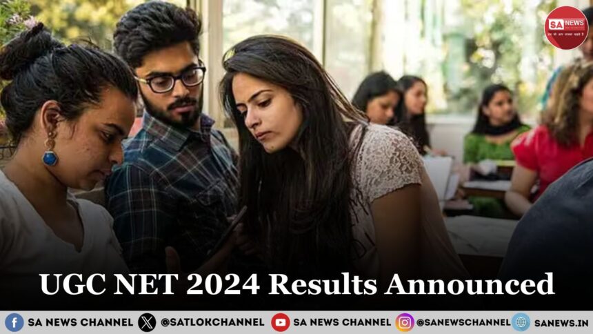 UGC NET 2024 Results Announced