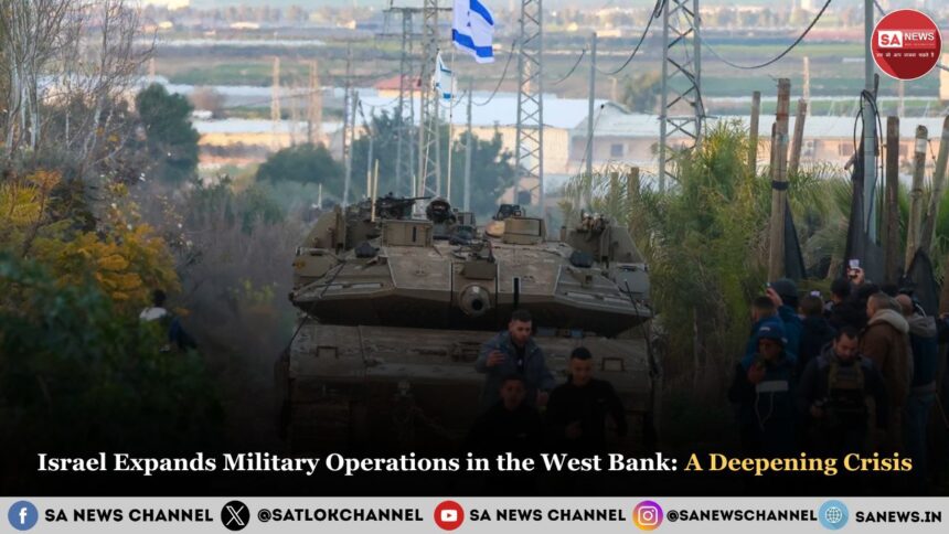 Israel Expands Military Operations in the West Bank