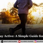 How to Stay Active A Simple Guide for Students