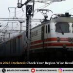 RRB ALP Results 2025 Declared Check Your Region-Wise Result & Cut-Off Now